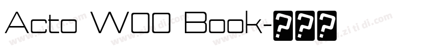 Acto W00 Book字体转换